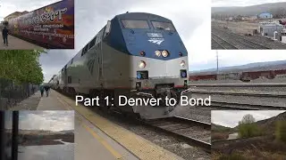 2024 Rocky Mountain Rail Journey part 1: Amtrak's California Zephyr from Denver to Bond