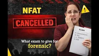 NFAT Cancelled? | Forensic Science Ke Liye Konsa Exam De? | Complete Career Guide #biology #cbse