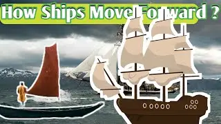 How Ships Move Forward ??