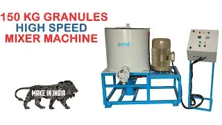 150 KG HIGH SPEED MIXER MACHINE/ GRANULES HIGH SPEED MIXER/ PLASTIC HIGH SPEED MIXER