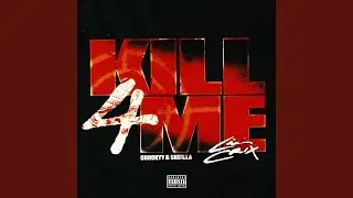 Kill 4 Me