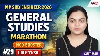MPESB SUB-ENGINEER EXAM/RRB-JE 2026 | MARATHON Series-26| GENERAL STUDIES #Subengineer #rrbje