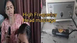 How to do Head massage treatment with high frequency machine/Step by step tutorial for beginners 