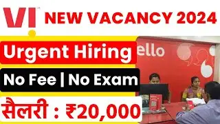 Vi Recruitment 2024 || Vodafone Idea Job Vacancy || Direct Selection || Salary 20,000 || Vi Jobs