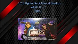 2023 Upper Deck Marvel Studios What If…? Eps 1