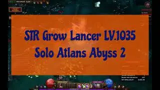 Mu Webzen 19.1-2 - STR Grow Lancer lv 1035 solo Abyss 2