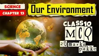 50+ Best Mcq Of Our Environment || Mcq of class 10th Ch 13 Our Environment |#cbseclass10 @AsaanCareer