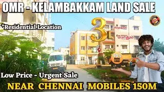 OMR - Kelambakkam Land For Sale | Chennai Mobiles 150 M Near | #kelambakkam #omrplots