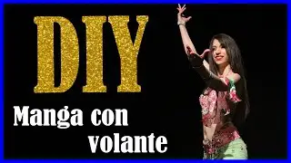 DIY - Manga con volante para Bellydance