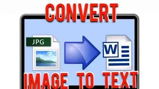 How to Convert Image to Editable text Without Using a Software