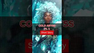 Cold Abyss Part 1 [Fantasy Short Story]