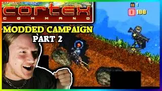WHY ARE THEY ALL SO UNSTOPPABLE?! | Neos Plays Cortex Command 2025 Campaign [Part 2]