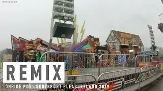 Remix Onride POV Southport Pleasureland - 2019