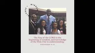 Magic Johnson with the Smith family and Proverbs 9:10