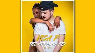 Visa P - The Kizomba Kid  (Intro) [Prod. By DJ EXPRESS]