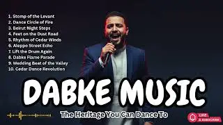 High-Octane Dabke Mix [Full 60 Minutes] Top 10 Arabic Wedding Dance Songs