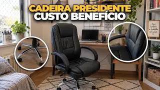 TESTAMOS a famosa CADEIRA PRESIDENTE! Cadeira para Escritório e Home Office Prizi OC110-2