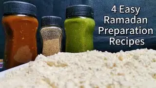 4 Easy Ramadan Prep Recipes | Make & Store for Quick Iftar!
