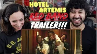 HOTEL ARTEMIS | Red Band TRAILER - REACTION & REVIEW!!!