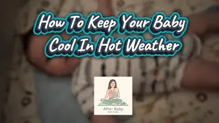 How to Keep Your Baby Safe and Cool in the Summer Heat ☀️ #baby #parenting #babycare #newborn #uk