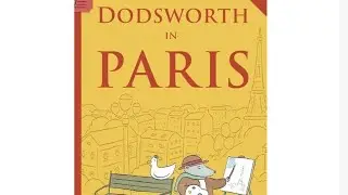 Dodsworth in Paris by Tim Egan