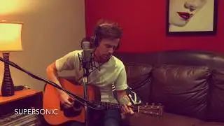 Supersonic - Oasis (acoustic cover) by Kyle Wallace