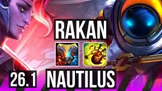RAKAN & Xayah vs NAUTILUS & Aphelios (SUP) | Perfect KDA: 3/0/19 | KR Master | 26.1