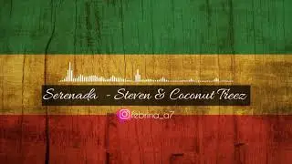 Serenada - Steven & Coconut Treez