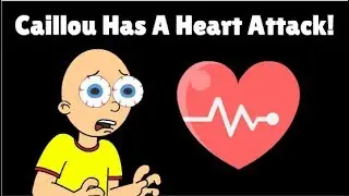 Caillou has a Heart Attack at Chuck E Cheese's/Sues Chuck E Cheese/Gets Rich