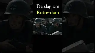 De slag om Rotterdam