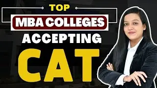 Top MBA Colleges Accepting CAT Score  || Cutoff || Fees || Placement