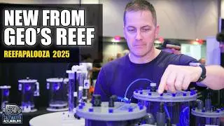 Geo's Reef NEW CO2 Saturation Chamber, Ozone Reactor, UV Sterilizer! - Reefapalooza Orlando 2025