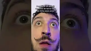 POV VOC&Ecirc; FOI ASSISTIR UM FILME DE TERROR! 😱