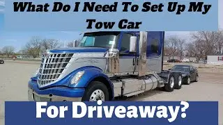 What You'll Need To Set Up Your Tow Car For Driveaway