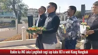 Rakhe ka JNC iaka Lyngkhuh sngi iap kaba 163 u woh Kiang Nangbah