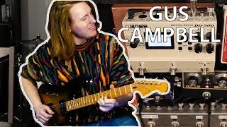 Pedalboard Duet - Episode 3 - Gus Campbell