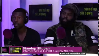 Stand-Up, Sit-Down w/ Will Catlett & Jeremy McBryde for the Week of August 22nd, 2014 | BHL