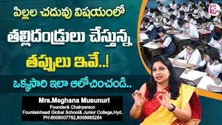 Best Parenting Tips to Help your Children Education | Fountain Head Global School & Jr College