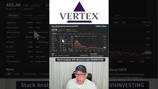 Почему акции Vertex переоценены.