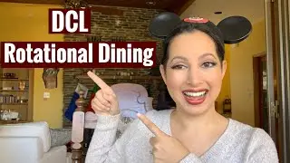 Disney Cruise Line Rotational Dining - what is it?