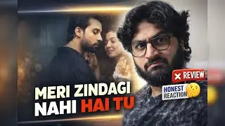 This Drama Is Overhyped? 😐 | Meri Zindagi Hai Tu Review