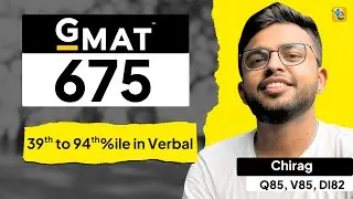 GMAT 675 | 7 - point Verbal Improvement to V85