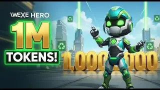I Made 1 Million Wexe Tokens &ndash; Advanced Tips & How I Did It