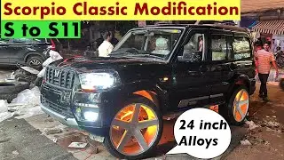 Mahindra Scorpio Classic S11 Modification | 24 inch Alloys Installed in Scorpio Classic