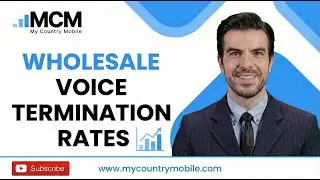 Wholesale Voice Termination Rates  | My Country Mobile