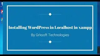 Installing WordPress in Localhost in xampp