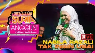 Nabila Razali - Tak Ingin Usai (LIVE) | Konsert Jelajah SURIA Anggun Cotton Collection Kedah