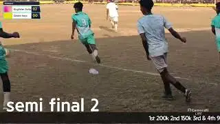 Live stream|| 2nd semi final || Kingfisher FC Potka 🆚 Golden boys||RAJA_FOOTBALL's broadcast