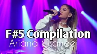 Ariana Grande - F#5 Belt Compilation