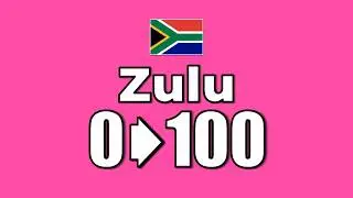 Zulu Numbers 0&ndash;100｜isiZulu 0&ndash;100